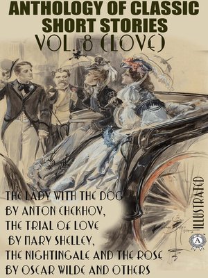 cover image of Anthology of Classic Short Stories. Volume 8 (Love)